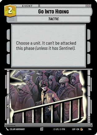 Go Into Hiding (Foil) (764) - Legends of the Force Foil