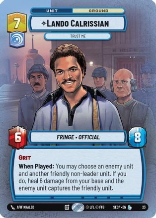 Lando Calrissian - Trust Me (Foil) - Secrets of Power Weekly Play Promos