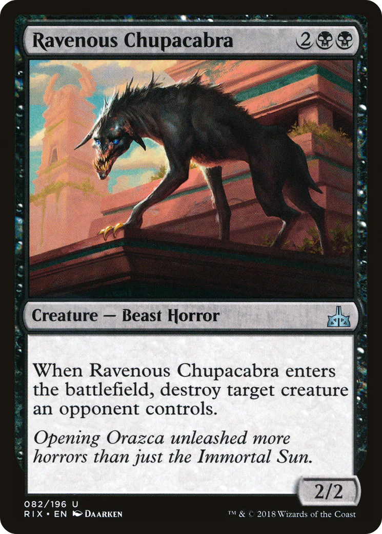 Ravenous Chupacabra (RIX-082) - Rivals of Ixalan